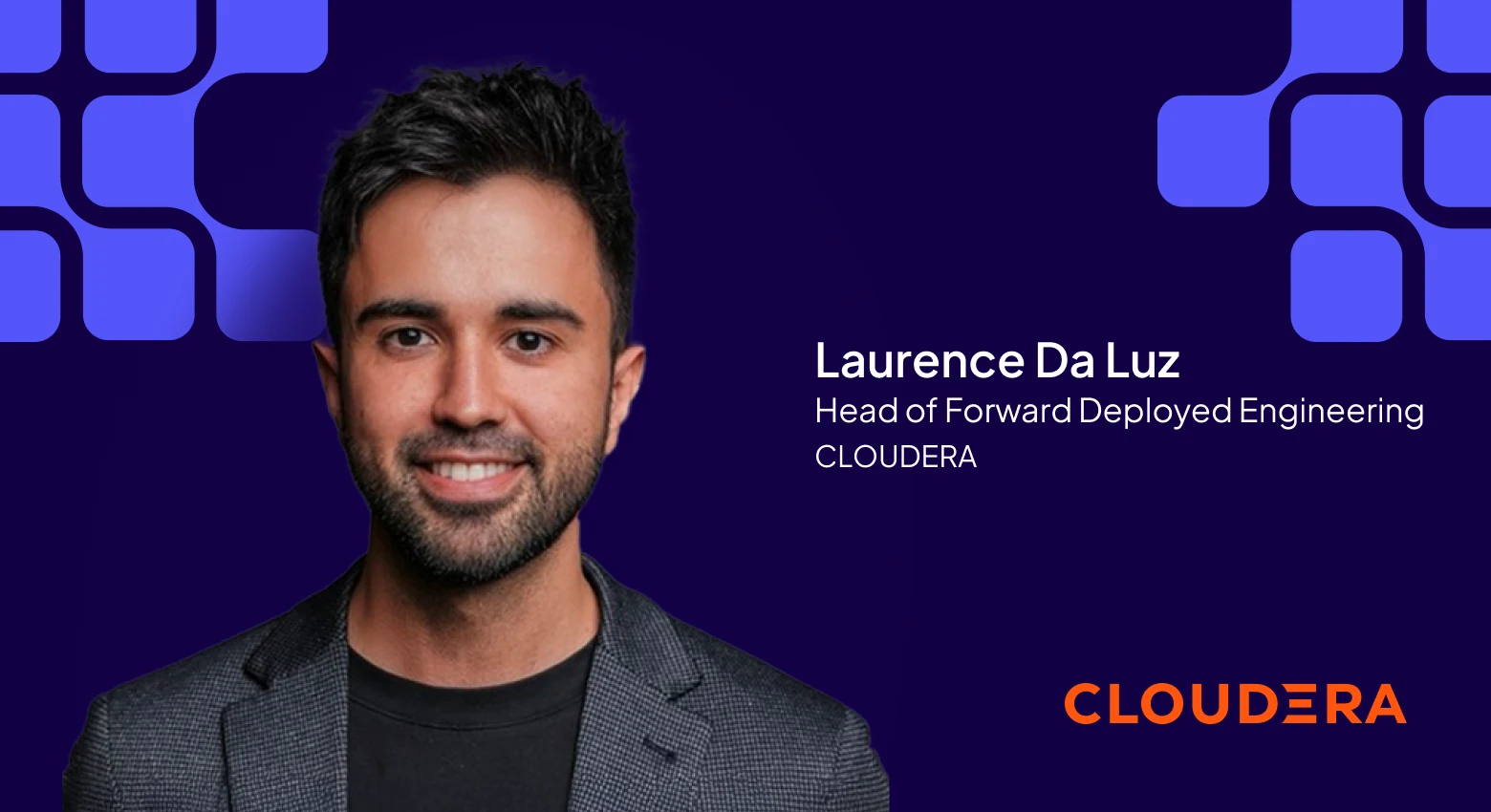 Laurence Da Luz, Head of Forward Deployed Engineering