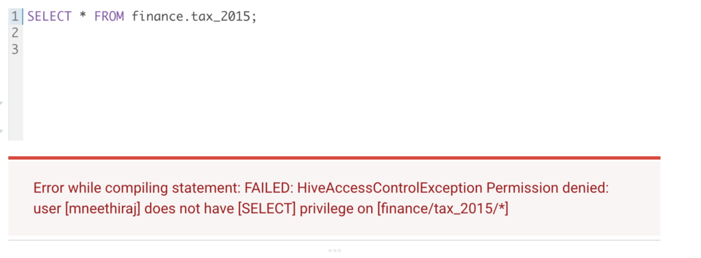 Figure 17: Denied access to Hive table after expiry_date