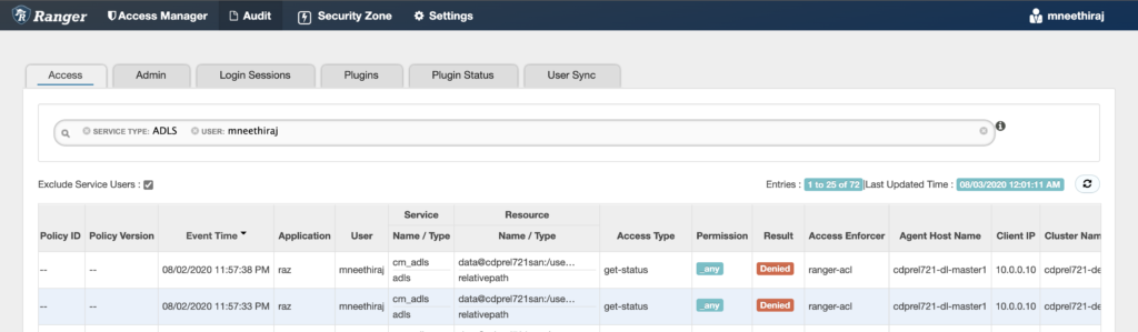 Figure 5: Ranger audit logs showing denied accesses to home directory of another user