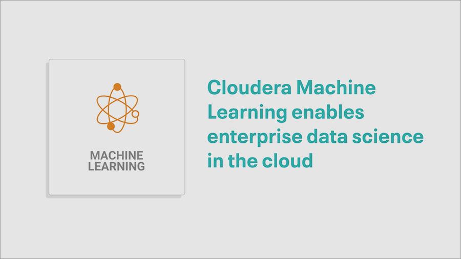 Cloudera Machine Learning video
