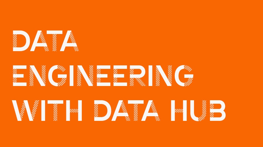Data Engineering on Data Hub video