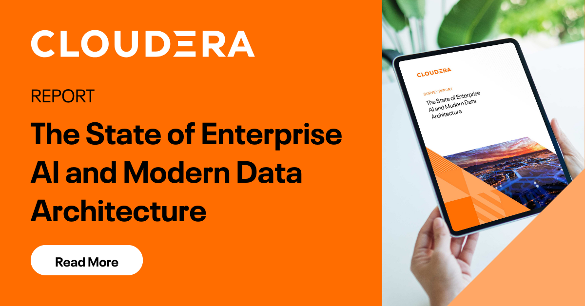 The State Of Enterprise Ai And Modern Data Architectures Cloudera