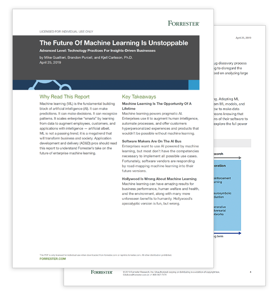 Forrester report: “ML is Unstoppable”