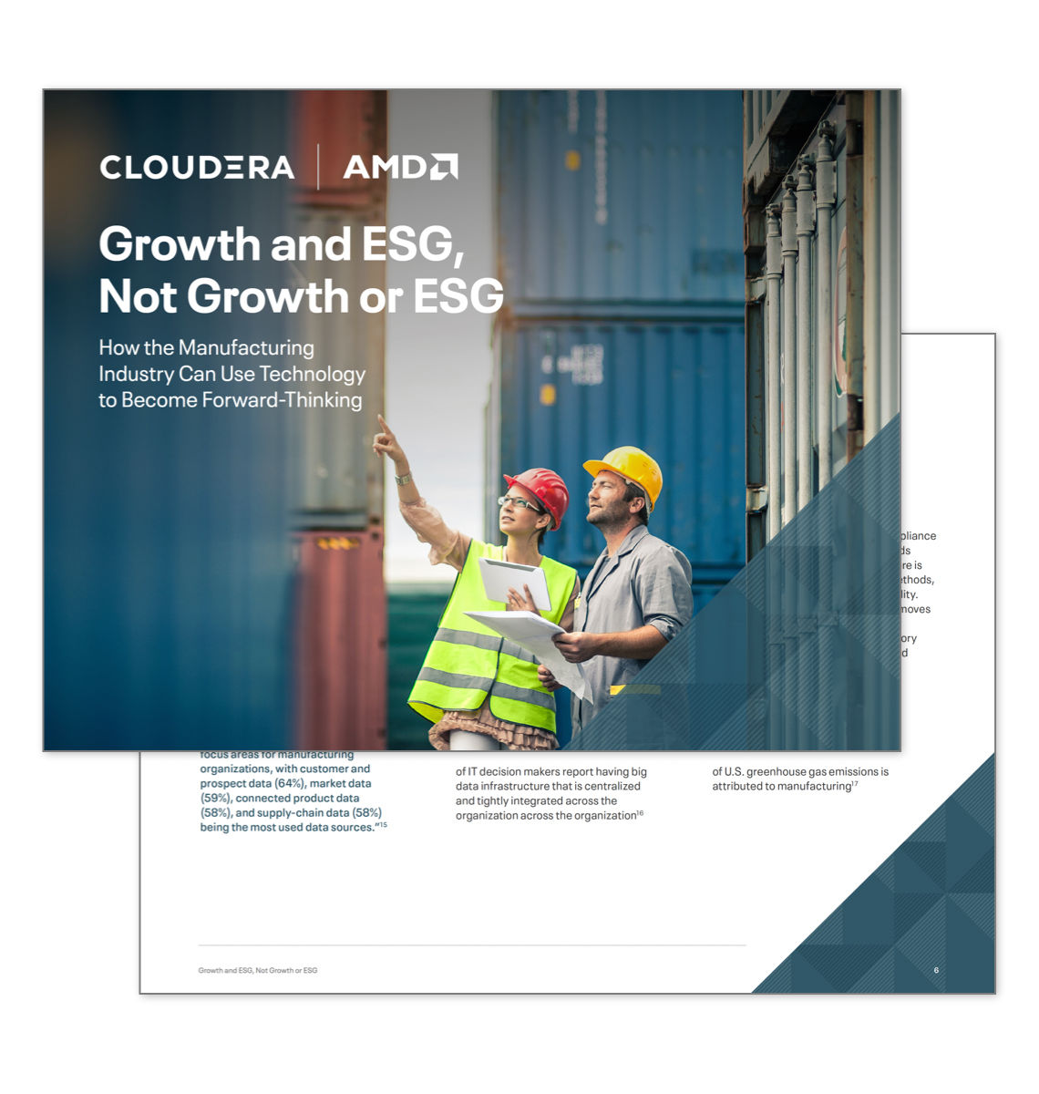 Growth and ESG, Not Growth or ESG How the Manufacturing Industry Can Use Technology to Become Forward-Thinking Growth and ESG, Not Growth or ESG How the Manufacturing Industry Can Use Technology to Become Forward-Thinking