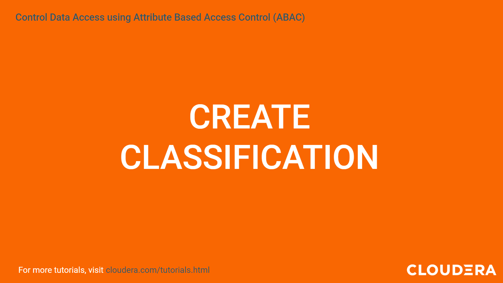 Control Data Access using Attribute Based Access Control (ABAC)